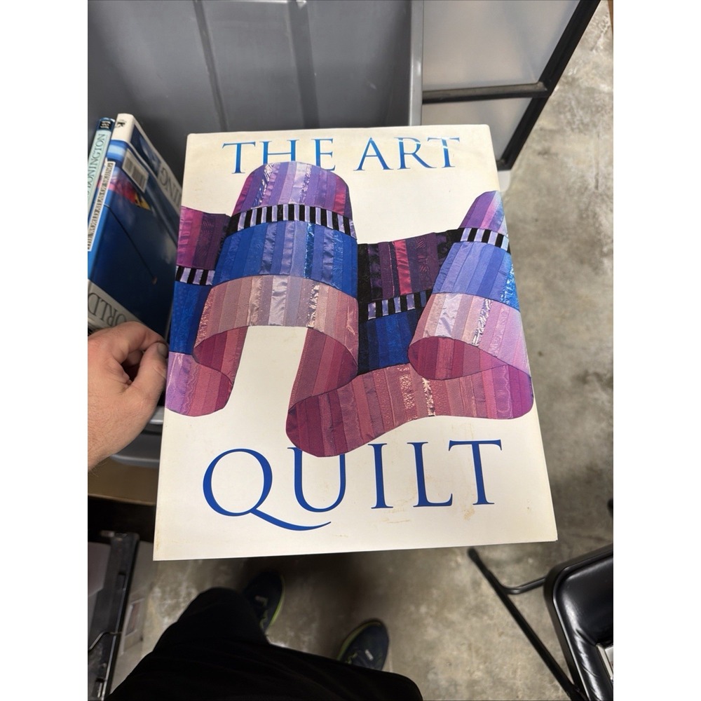 The Art Quilt Robert Shaw Oversized Hardback 1997 Beaux Arts Edition